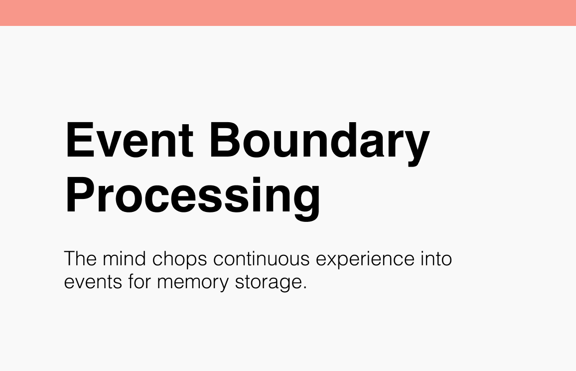 Event Boundary Processing